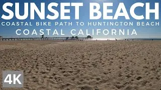 Sunset Beach to Huntington Beach