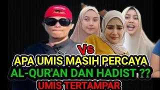 🔴 SIARAN LANGSUNG 🔴 APA UMIS MASIH PERCAYA AL-QUR'AN 