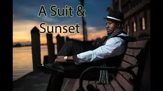 A Suit and A Sunset.  How to Isolate your Model during a Sunset