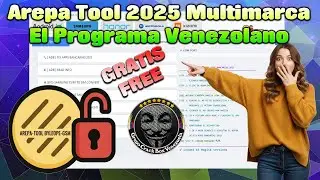 Este programa Venezolano para Reparar Tel&eacute;fonos Arepa Tool 2025 Multimarca Es Gratis