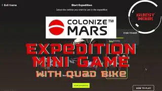 Colonize Mars - Expedition Mini Game using Quad Bike (Guest mode)