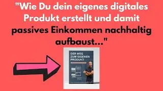 Eigenes digitales Produkt erstellen - Infoprodukt erstellen - Online Business aufbauen