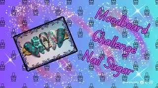 Nail Sugar Moodborad Challenge Design | Glitters, Decals & More #Nailsugar #glitter #waterdecals