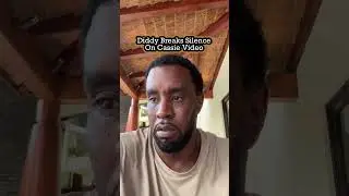 Diddy Breaks His Silence