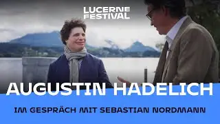 Augustin Hadelich im Gespräch mit Sebastian Nordmann
