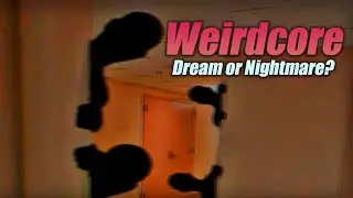 What is Weirdcore?