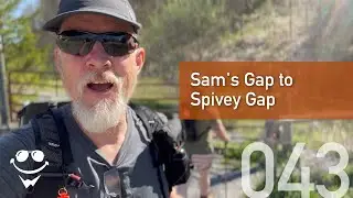 AT 2022 ~ 043 ~ Sam&rsquo;s Gap to Spivey Gap