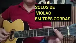 Solos de violão usando três cordas 
