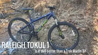 Raleigh Tokul 1 MTB - Is it still better than a Trek Marlin 5?