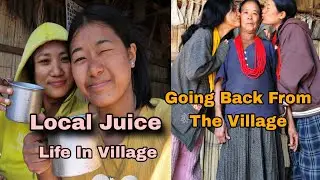Going Back From The Village To Town😢 / Last Working Day In Kheti 🌾 / Arunachal Pradesh