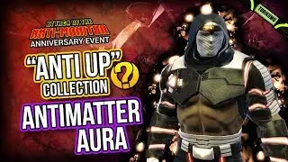 DCUO Anniversary Event 2019: Antimatter Aura - 