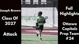 Joseph Brown - 2027 - Attack (2025 Field Lacrosse Highlights)