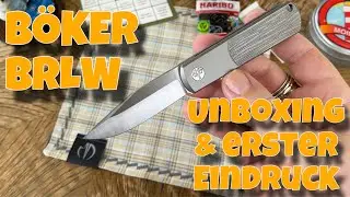 🚨 Böker BRLW UNBOXING & ERSTER Eindruck 🚨