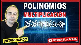 Álgebra fácil 🔢 Multiplica polinomios paso a paso