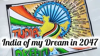 India of my Dream in 2047 Drawing/My vision for India in 2047 drawing/Independence day drawing