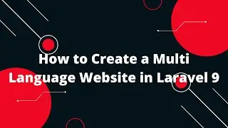 How to Create Multi language Website in Laravel 9