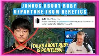 Jankos About Ruby Departure From Heretics