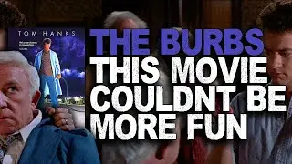 The Burbs - I Always Wanted To Live In This Neighborhood