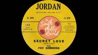 Fay Simmons - Secret Love (Jordan 1960)