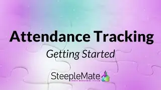Attendance Tracking Setup | SteepleMate Church Management System