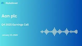 AON Stock | Aon plc Q4 2025 Earnings Call