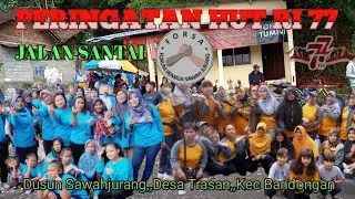 Jalan Santai Dusun Sawah Jurang, Trasan, Bandongan. FORSA ndue gawe dalam rangka HUT RI ke 77