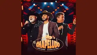 Chapeludo (Ao Vivo)