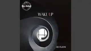 Wake Up
