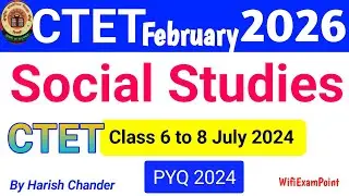 CTET FEB 2026 | SST For Ctet 2026 Paper 2 | Ctet Class 6 to 8 July 2024 SST@LetsLEARN2016 