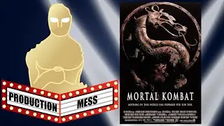 Production Mess - Mortal Kombat (1995)