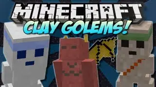 Minecraft | CLAY GOLEMS! (More aggressive minions!) | Mod Showcase [1.4.7]