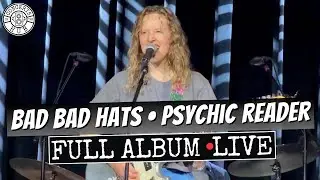 Bad Bad Hats Psychic Reader Full Album LIVE | Crystal Ballroom Somerville, MA | January 29, 2026