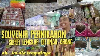 SOUVENIR PERNIKAHAN SUPER LENGKAP & TERMURAH DI TANAH ABANG JAKARTA PUSAT, INI DIA TEMPATNYA!!!