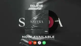 MESSY - BELIEVE (VISUALIZER) | SAVERA EP | 2025