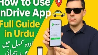 How to Use InDrive Application With Screen Reader: Urdu Tutorial for Visually Impaired Users