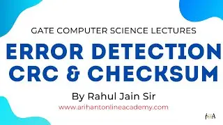 Error Detection | CRC & Checksum | Computer Networks | GATE CS Lectures By Rahul Jain Sir@GATEFORUMedu