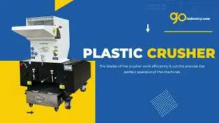 Plastic Crusher Machine | Plastic Recycling Machine | Go Industry - Online Shop