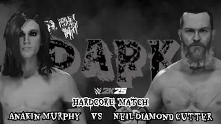 B.A.W DARK | Anakin Murphy VS Neil Diamond Cutter [HARDCORE MATCH]