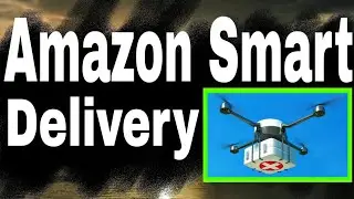 Amazon Smart Delivery |new concept delivery |