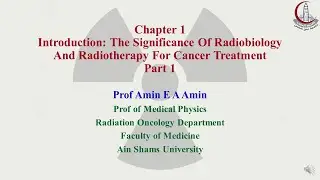 Basic Clinical Radiobiology: Chapter 1: Part 1