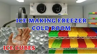 How To Make Ice Cubes || Freezer Cold Room
