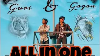 All IN ONE ( OFFICIAL VIDEO) BY GURI AND GAGAN         Punjabi song 2025 EP SONGS 1