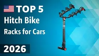 TOP&mdash;5. Best Hitch Bike Racks for Cars 2026
