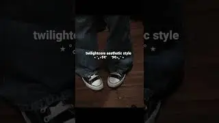 Twilight Core Aesthetic Outfits Inspiration