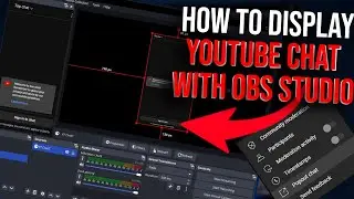 How To Set Up Chat On Stream With OBS Studio - YouTube chat