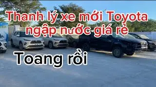 Toang rồi Thanh lý xe Toyota ngập nước giá rẻ