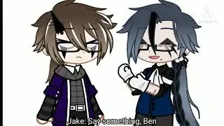 Jake and Ben hanging out be like: