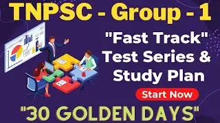 Fast Track | TNPSC Group 1 - Study Plan and Test Series | TNPSC 2022 | Test Series | Quick Learning