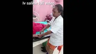 #IV saline  full video #Ns 500 ml#MVI injection