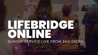 Online Service 2.4.24 | LifeBridge Church SD